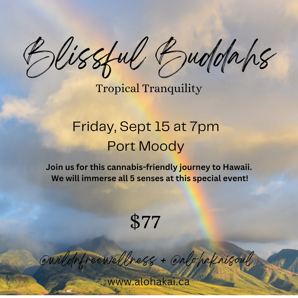 Blissful Buddahs: Tropical Tranquility - September 15