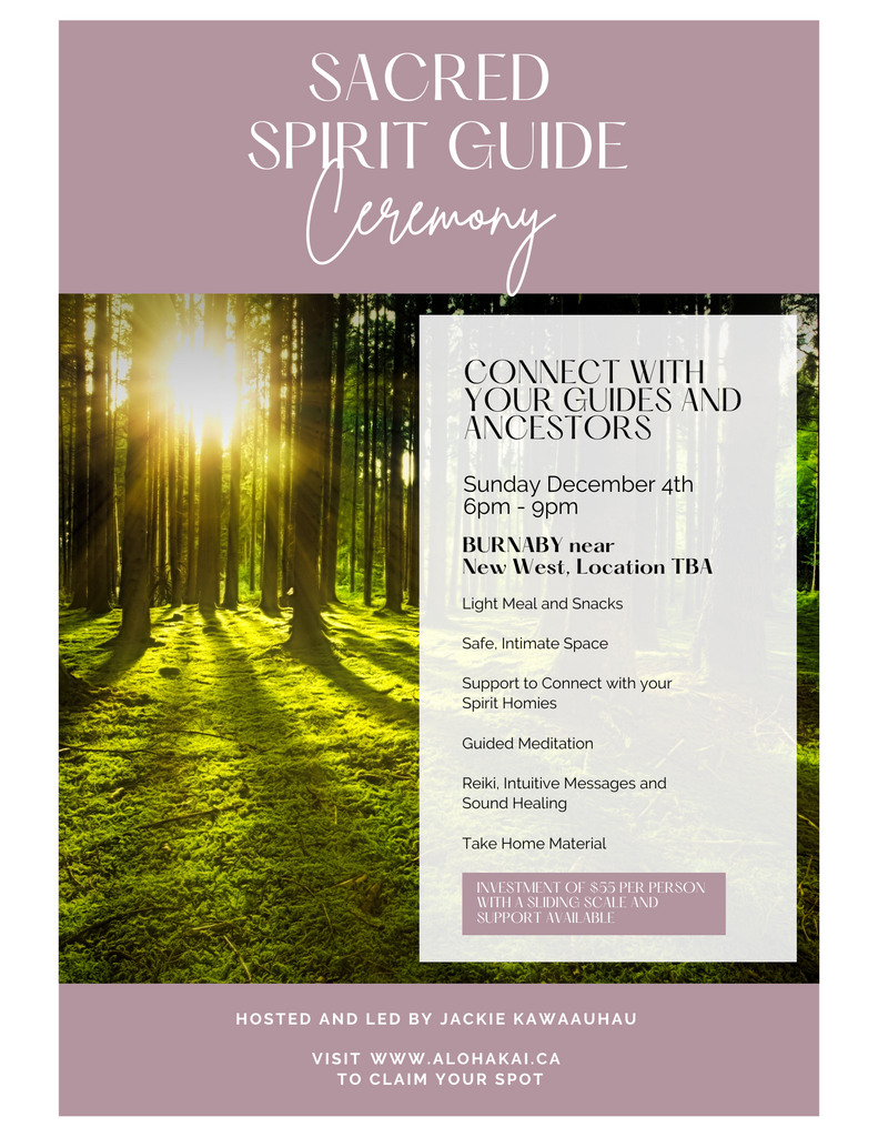 Sacred Spirit Guide Ceremony - December 4th, 2022
